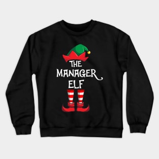 Manager Elf Matching Family Christmas Crewneck Sweatshirt